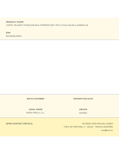 Cartel peligro "atencion baja temperatura" (pvc 0.7mm) 30x40cm normaluz