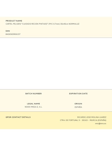 Cartel peligro "cuidado recien pintado" (pvc 0.7mm) 30x40cm normaluz