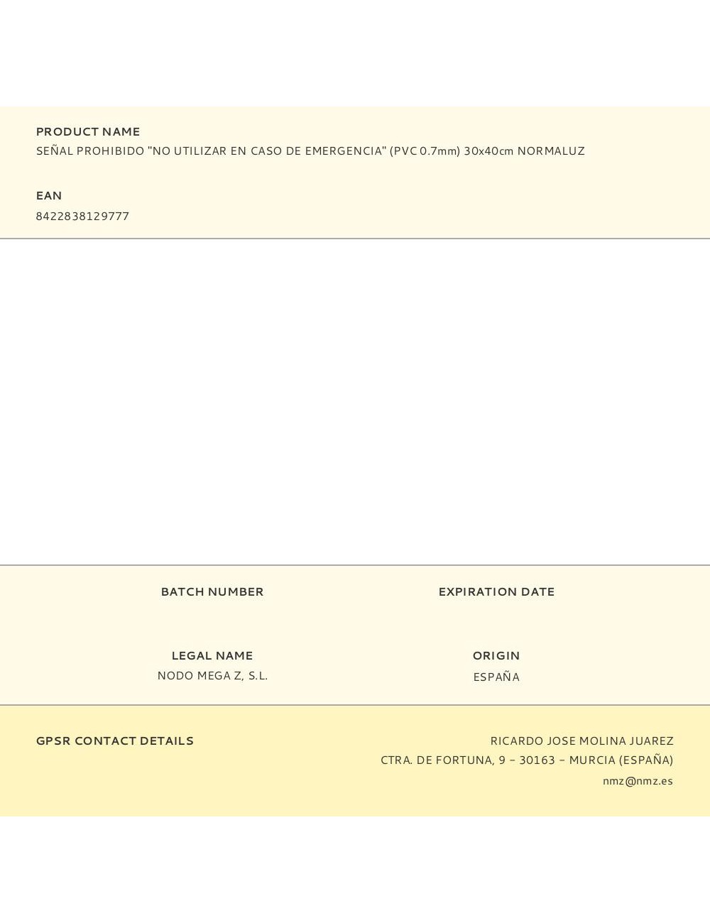 Señal prohibido "no utilizar en caso de emergencia" (pvc 0.7mm) 30x40cm normaluz
