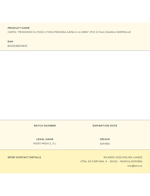 Cartel "prohibido el paso a toda persona ajena a la obra" (pvc 0,7mm) 30x40cm normaluz