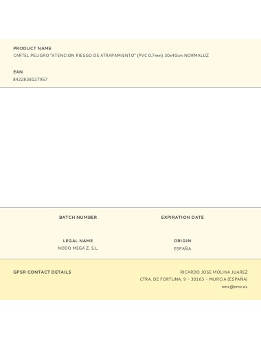 Cartel peligro "atencion riesgo de atrapamiento" (pvc 0.7mm) 30x40cm normaluz