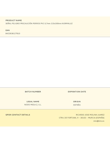 Señal peligro precaución perros pvc 0,7mm 210x300mm normaluz